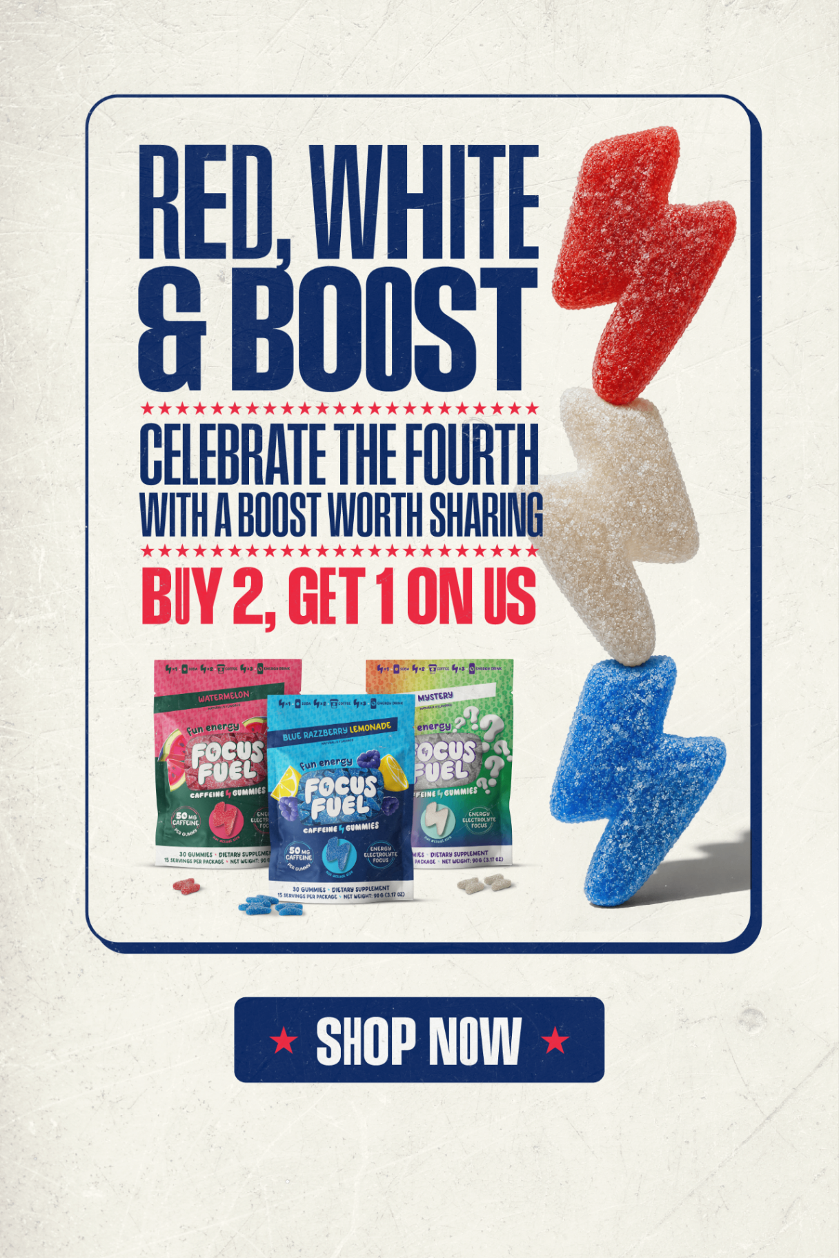 Red, White & Boost — Celebrate the Fourth with a boost worth sharing. Buy 2, Get 1 on us.